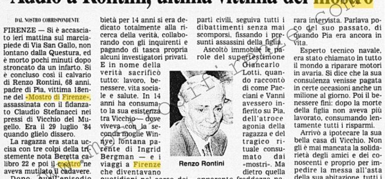 <b>10 Dicembre 1998 Stampa: Corriere della Sera – Addio a Rontini, ultima vittima del mostro</b>