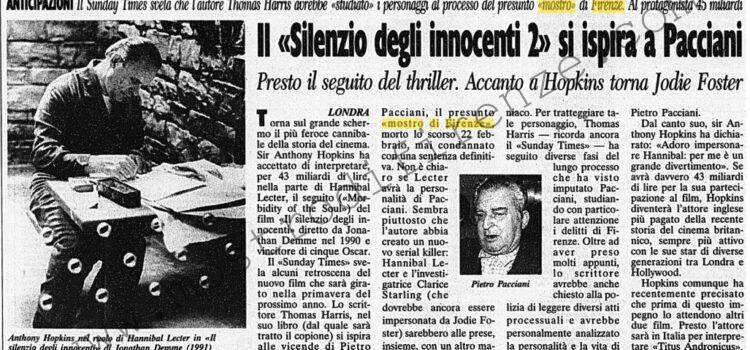 <b>19 Luglio 1998 Stampa: Corriere della Sera – Il “Silenzio degli innocenti 2” si ispira a Pacciani</b>