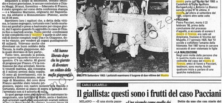 <b>13 Agosto 2000 Stampa: Corriere della Sera – “Sei complice del Mostro”: torturato</b>