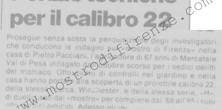 <b>5 Maggio 1992 Stampa: La Nazione – Perizie tecniche per il calibro 22 – Mostro, si scava ancora – Il proiettile e il microscopio – I segni della Beretta, pistola smontabile in quaranta pezzi</b>