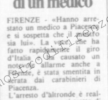 <b>18 Ottobre 1985 Stampa: La Città – “E’ il mostro” Poi la smentita Allarme per l’arresto di un medico – “Preso il mostro” Arresto a Piacenza provoca allarme</b>