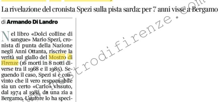 <b>4 Febbraio 2016 Stampa: Corriere della Sera – Mostro di Firenze, l’altra “verità”</b>