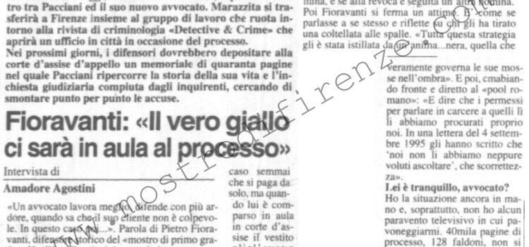 <b>21 Gennaio 1996 Stampa: La Nazione – Per Pacciani un “tris” di avvocati – Fioravanti: “Il vero giallo ci sarà in aula al processo – Legali: Pacciani decide per il tris</b>